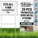 Tacmaster Wire Metal Yard and Sign H Stakes  Durable Blank Lawn Sign Posts for 4mm Corrugated Panels, Real Estate Signs, Waterproof and Wind Resistant, Ideal for Outdoor Use, 17"x7"  25 Pack