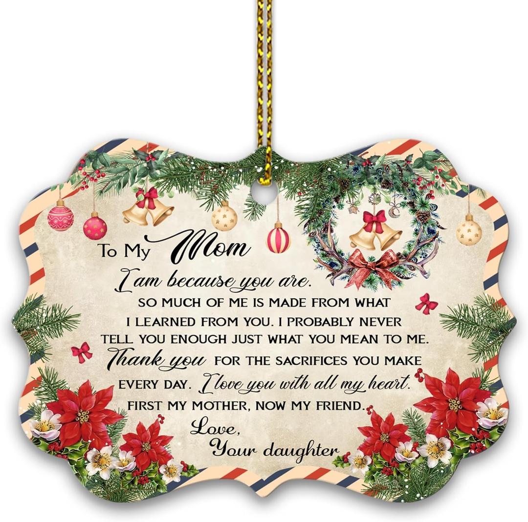 HYTURTLE to My Mom Christmas Ornament 2025 Tree Decoration Gifts from Daughter - Best Mom Gifts from Daughter - Inspirational Motivational Gift for Mother - Christmas Decor Aluminum Ornament Keepsake