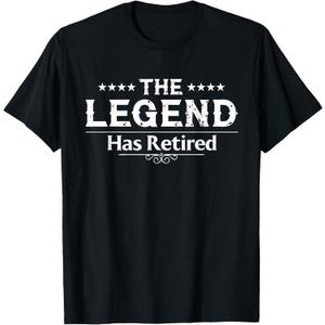 Funny The Legend Has Retired Gift for Men Women Retirement T-Shirt, Small