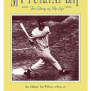 Ted Williams
My Turn at Bat: The Story of My Life (Fireside Sports Classics)