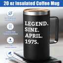Lifecapido Legend Since April 1975 20oz Insulated Coffee Mug with Lid, Aries Taurus 50th Birthday Gifts for Him Men Dad Husband Uncle, Black