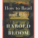 Book How to Read and Why by renowned literary critic Harold Bloom