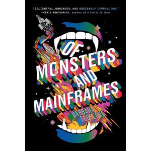 Of Monsters and Mainframes