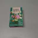 The Floral Project Deck: 30 DIY Bouquets, Arrangements, Wreaths & Other Seasonal Flower Projects