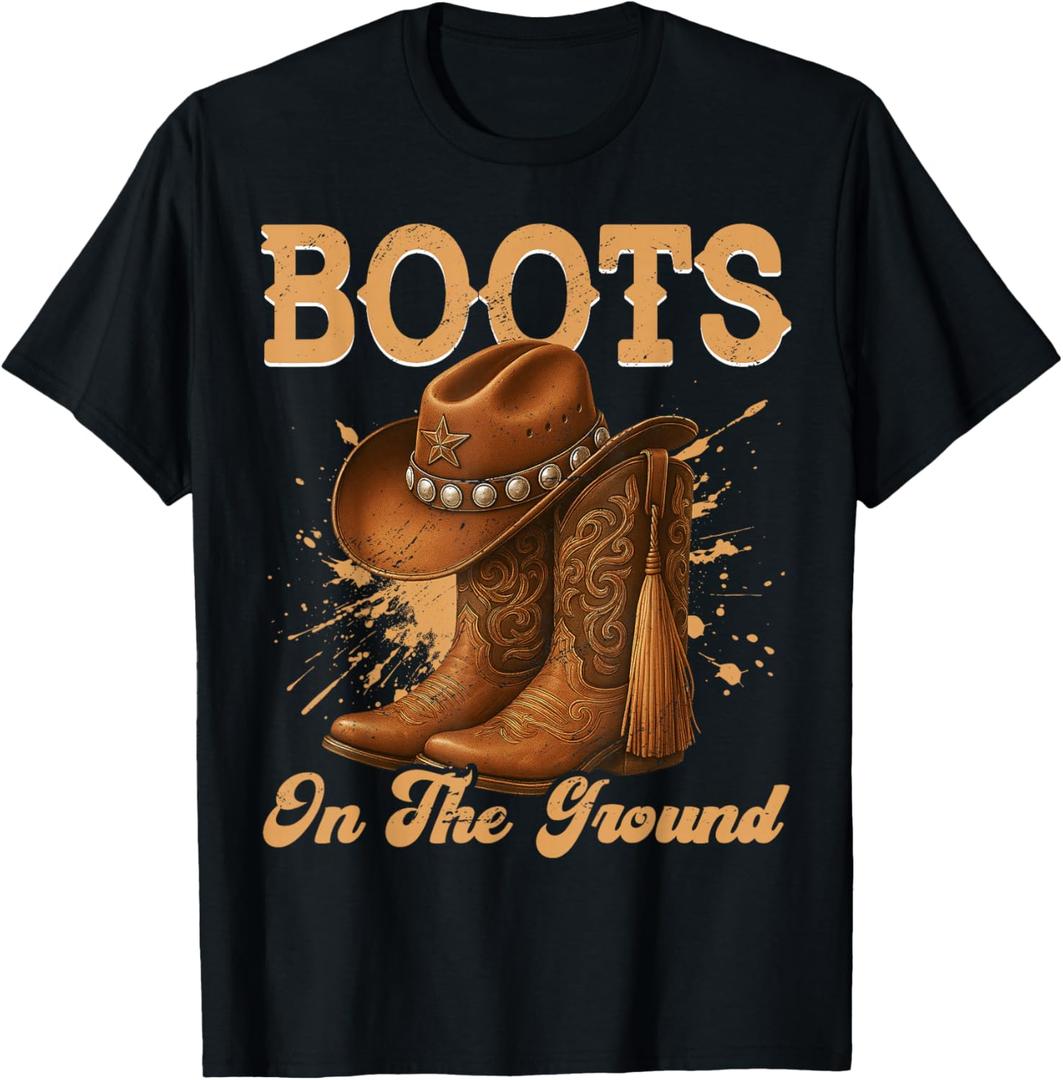 Boots On The Ground Cowboy Boots Rodeo Western Cowgirl T-Shirt Size 2XL