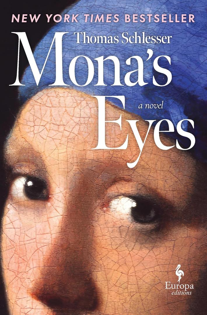 Mona's Eyes: A Novel Hardcover