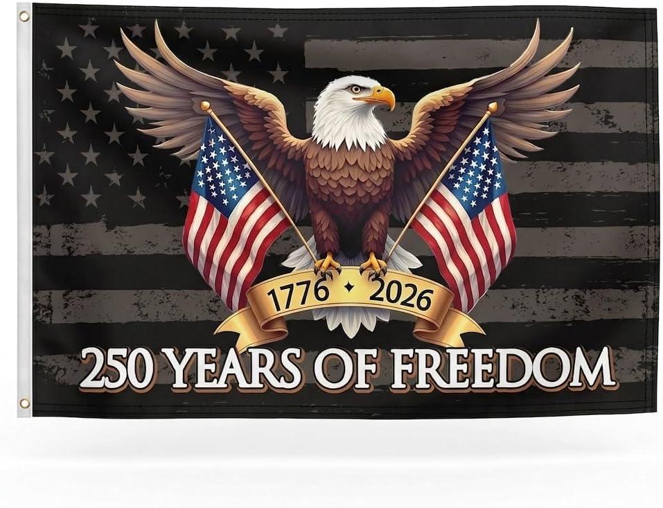 2 x 250 Years of Freedom American Flag 3x5 Ft,250th Anniversary USA 1776-2026, Patriotic Eagle Design Banner