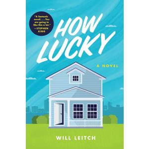 How Lucky: A Mystery Novel