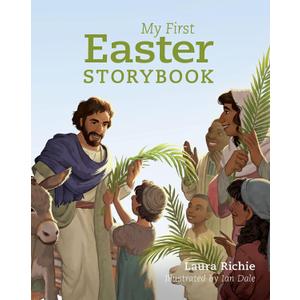 My First Easter Storybook (Bible Storybook Series)