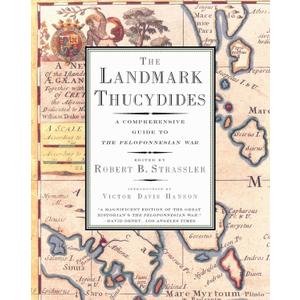 The Landmark Thucydides: A Comprehensive Guide to the Peloponnesian War