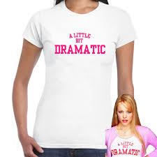 Womens A Little Bit Dramatic TShirt Medium
