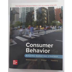 Consumer Behavior: Building Marketing Strategy ISE, Paperback