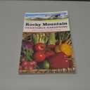 Guide to Rocky Mountain Vegetable Gardening (Vegetable Gardening Guides)