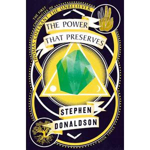 Power That Preserves (The Chronicles of Thomas Covenant the Unbeliever Book 3)