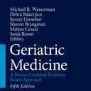Geriatric Medicine: A Person Centered Evidence Based Approach Volume 1, Hardcover