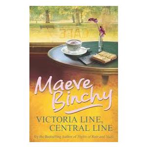 Victoria Line, Central Line: An inspiring collection of short stories from the beloved author of Light a Penny Candle Paperback (Paperback)