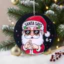 67 Funny Christmas Ornament  67 Meme Black Santa Says Six Seven Acrylic Ornament, Teen Slang Meme Xmas Tree Decor, Viral for Gen Z Teen Boys Girls