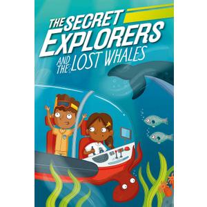 The Secret Explorers and the Lost Whales