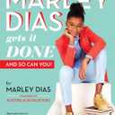 Marley Dias Gets It Done: And So Can You! (PaperBack)