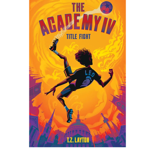 2 PCS The Academy IV: Title Fight The inspiring, action-packed fourth book in The Academy series is perfect for young readers 7-13 and for sports fans of all ages. Paperback
