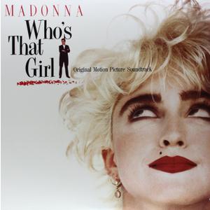 Who's That Girl / Soundtrack.