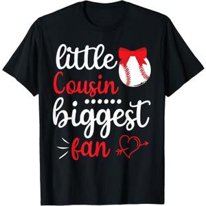 Happy Baseball Player Love Little Cousin Biggest Fan Me You T-Shirt (Small, Black)