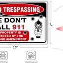 (2 Pack) No Trespassing, We Don't Call 911, Property Protected By Second Amendment Sign, 10 x 7 Inches, 120 Mil Plastic, UV Protected, Weather Resistant, Waterproof, Durable Ink, Easy To Mount