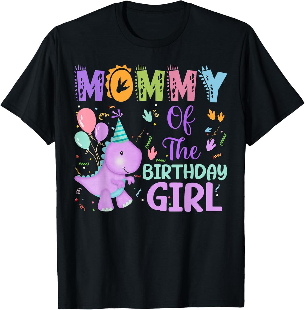 Mommy Of The Birthday Girl Dinosaur Saurus Rex Party T-Shirt, Black, Small