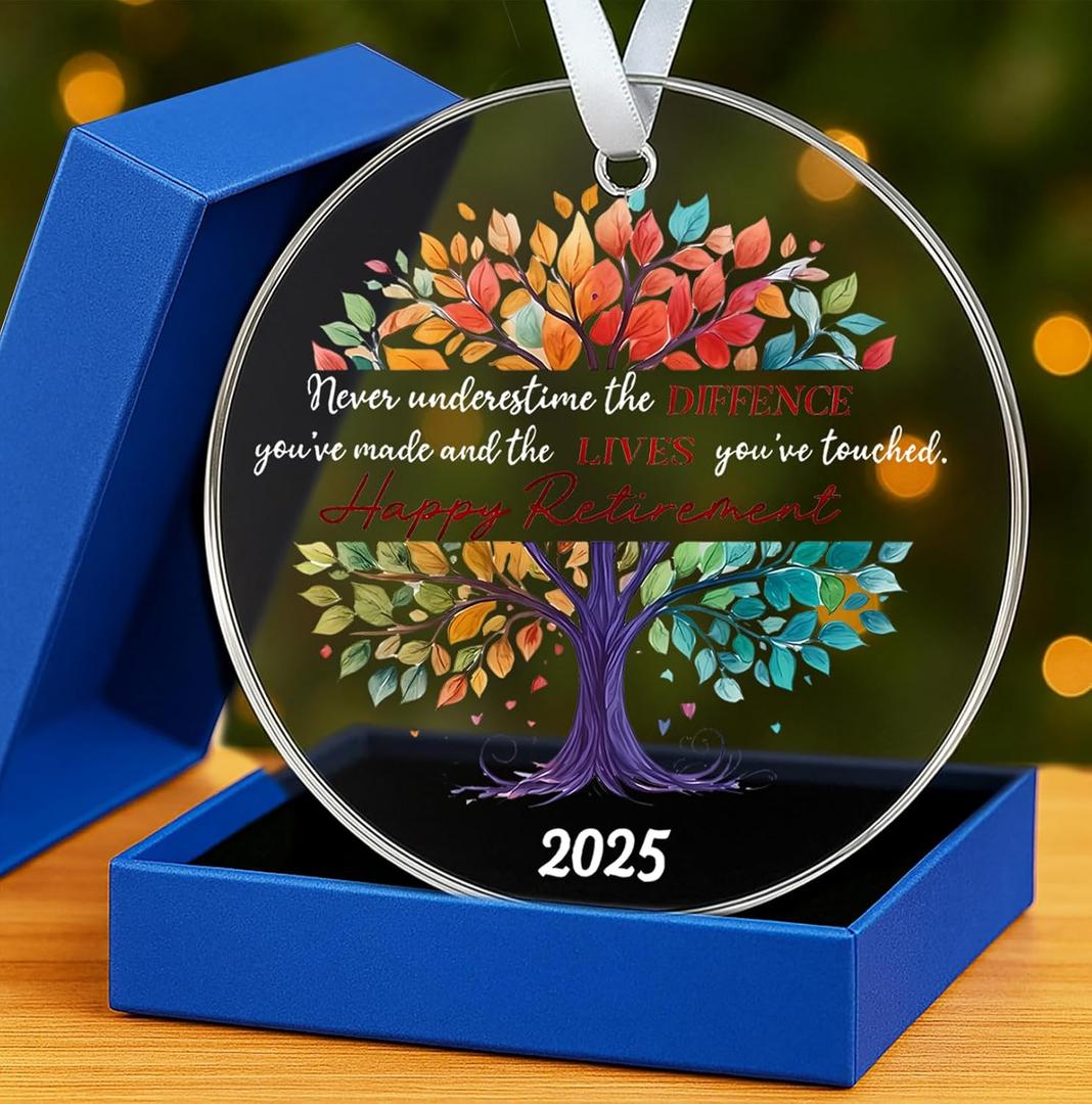 Retirement Ornament 2025- Never Underestimate The Difference You Made and The Lives You Touched, Retirement Gift for Woman, Men, Boss, Coworker, Employee, Nurse, Teacher
