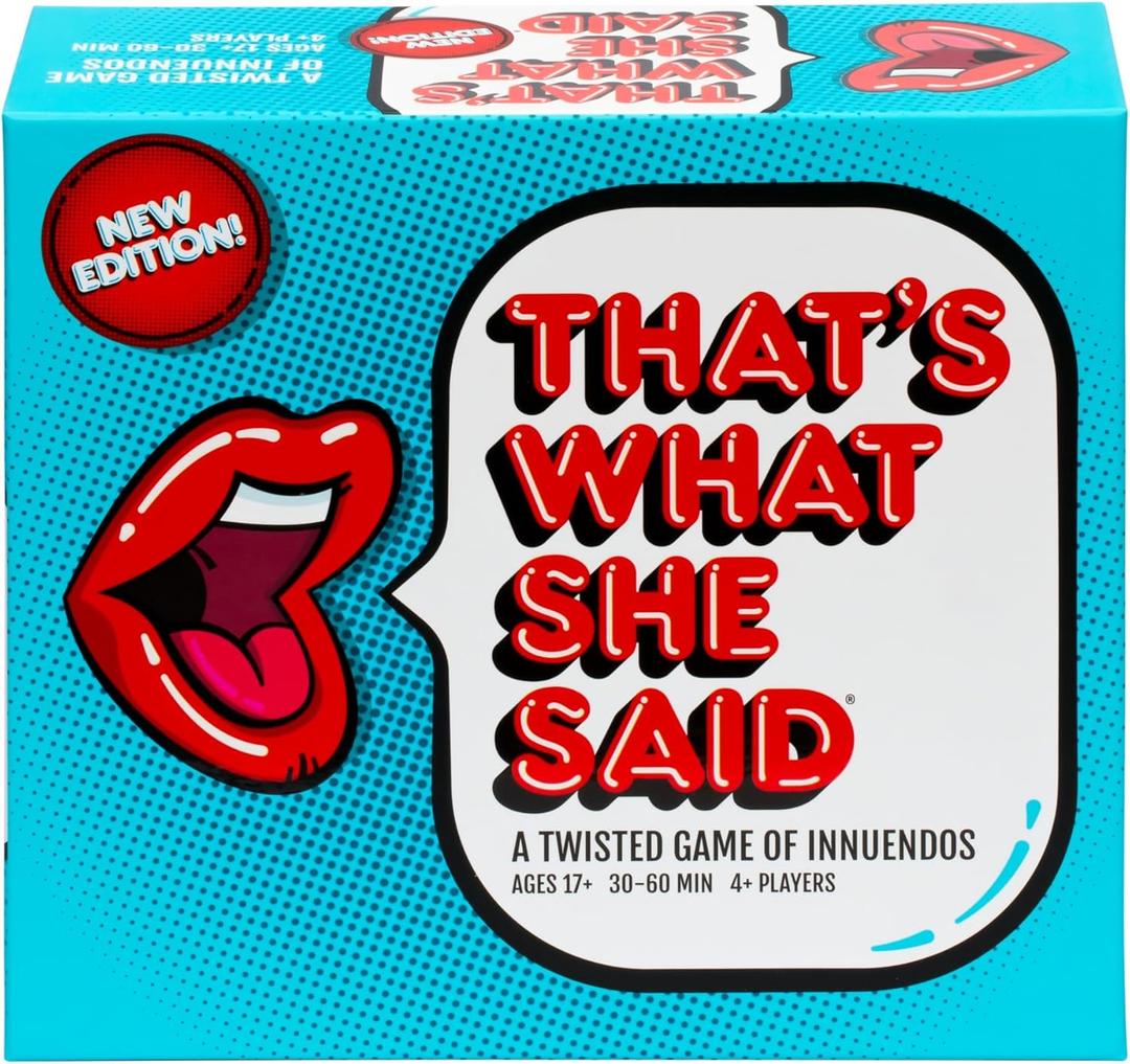 That's What She Said - Second Edition Match All New Wacky Setup Cards with New Funny Phrase Cards to See Who Has The Dirtiest Sense of Humor, Ages 17+, 4+ Players