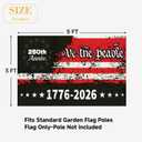 3-Ply Premium Fabric, 3x5 Ft 250th Anniversary Heavy-Duty Garden Flag 1776-2026, Fade & Tear Resistant, Double-Sided Printed Patriotic Yard Banner for 4th of July & All-Year Patriotic Decor, Reinforced 4-Stitch Seams, 2 Brass Grommets, Perfect for Indoor & Outdoor, Yard, Lawn, Patio & Home Display