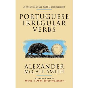 Portuguese Irregular Verbs (Professor Dr von Igelfeld Series)