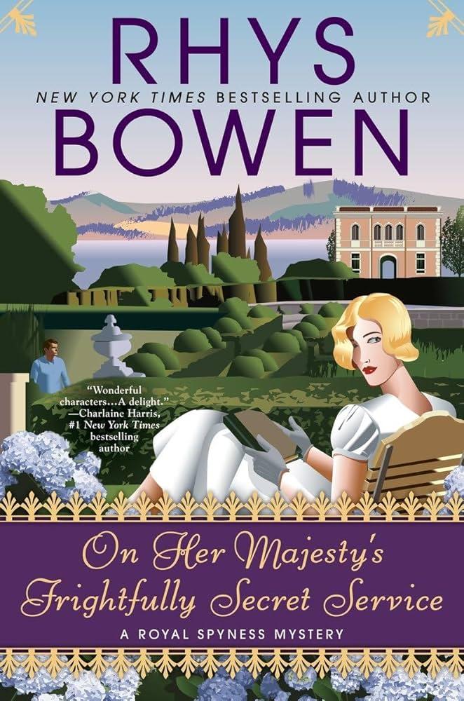 On Her Majesty's Frightfully Secret Service (A Royal Spyness Mystery) (Book)