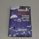 Donovan's Devils: OSS Commandos Behind Enemy Lines—Europe, World War II