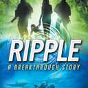 Ripple (Breakthrough Book 4)