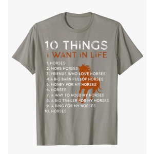 Funny Horse 10 Things I Want In Life Women Girl Horse Lover T-Shirt S Funny Horse 10 Things I Want In Life Women Girl Horse Lover T-Shirt S