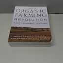 4 x Organic Farming Revolution: Past, Present, Future