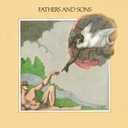 Fathers And Sons Remastered