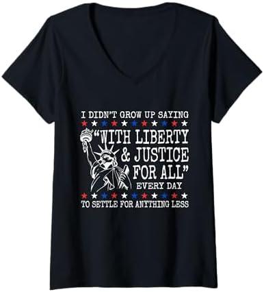 Womens I Didn't Grow Up Saying With Liberty And Justice For All V-Neck T-Shirt S Blue