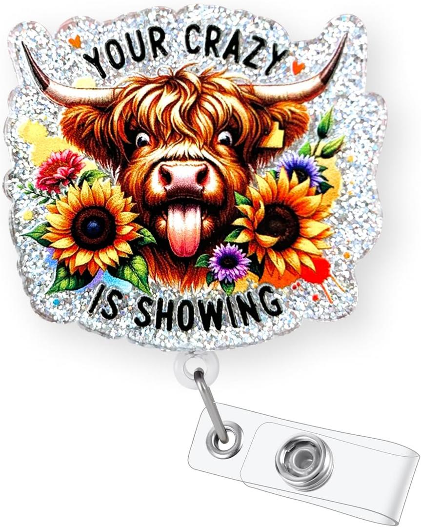 Funny Highland Cow Badge Reel Retractable for Nurse Nursing RN CNA LPN Medical Worker & Office Staff, Your Crazy is Showing Badge Clip, Cow Badge Holder with Alligator Clip & 24 Durable Nylon Cord