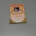 Enchanted Love: The Mystical Power Of Intimate Relationships