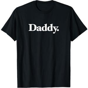 The Word Daddy | A Design That says Daddy TShirt, M