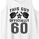 Mens This Guy Is Officially 60 Years Old 60th Birthday Tank Top 2XL