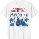 Girl Will Be Girls Patriotic Feminist 4th Of July USA Women T-Shirt L