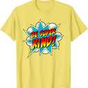 Be Super Kind | Kindness Superpower | Anti Bullying Comic T-Shirt