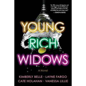 Young Rich Widows: A Novel (The Widows, 1)