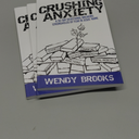 Crushing Anxiety: A 30-Day Devotional Breaking Strongholds of Fear in Jesus' Name, Book