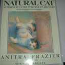 The New Natural Cat: A Complete Guide for Finicky Owners