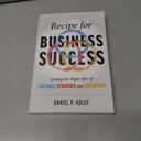 Recipe for Business Success: Getting the Right Mix of Culture, Strategy, and Execution
