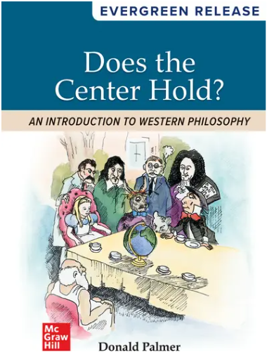 Does The Center Hold?: An Introduction to Western Philosophy Book